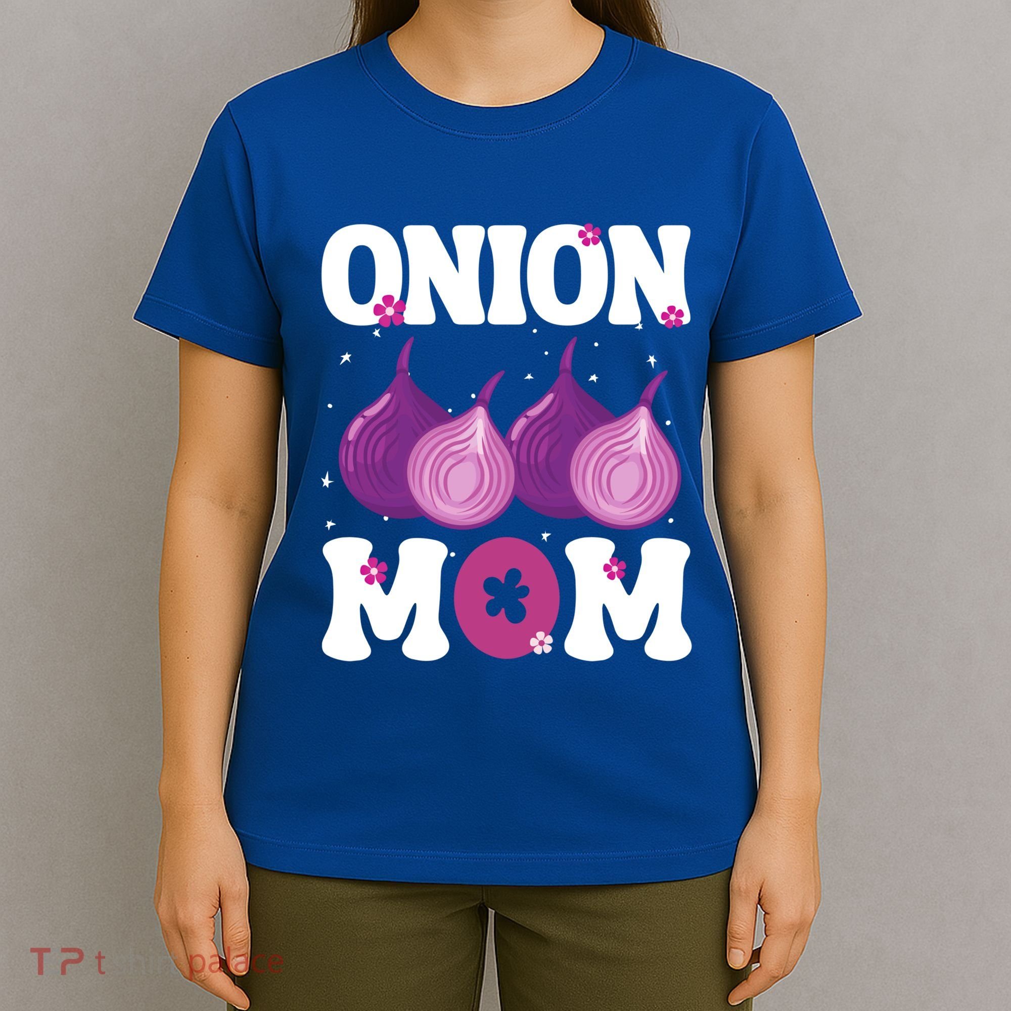 Funny Onion Mom Fruit Vegetable Mothers' Day Gardener Lover Great Gift T-Shirt