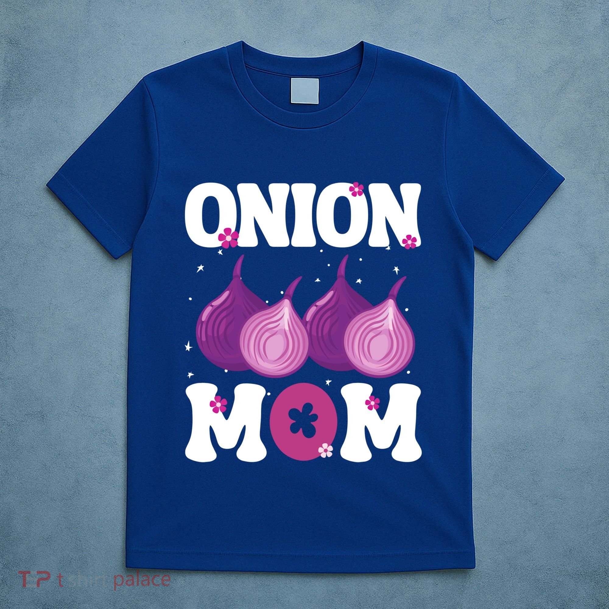 Funny Onion Mom Fruit Vegetable Mothers' Day Gardener Lover Great Gift T-Shirt