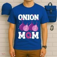 Funny Onion Mom Fruit Vegetable Mothers' Day Gardener Lover Great Gift T-Shirt thumb 6