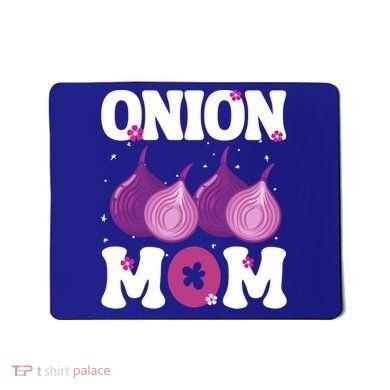 Funny Onion Mom Fruit Vegetable Mothers' Day Gardener Lover Great Gift Mousepad