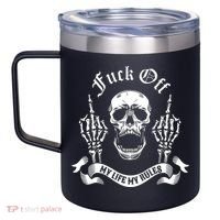 Fuck Off My Life Rules Skull Finger 12oz Stainless Steel Coffee Mug thumb 2