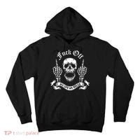 Fuck Off My Life Rules Skull Finger Tall Hoodie thumb 0