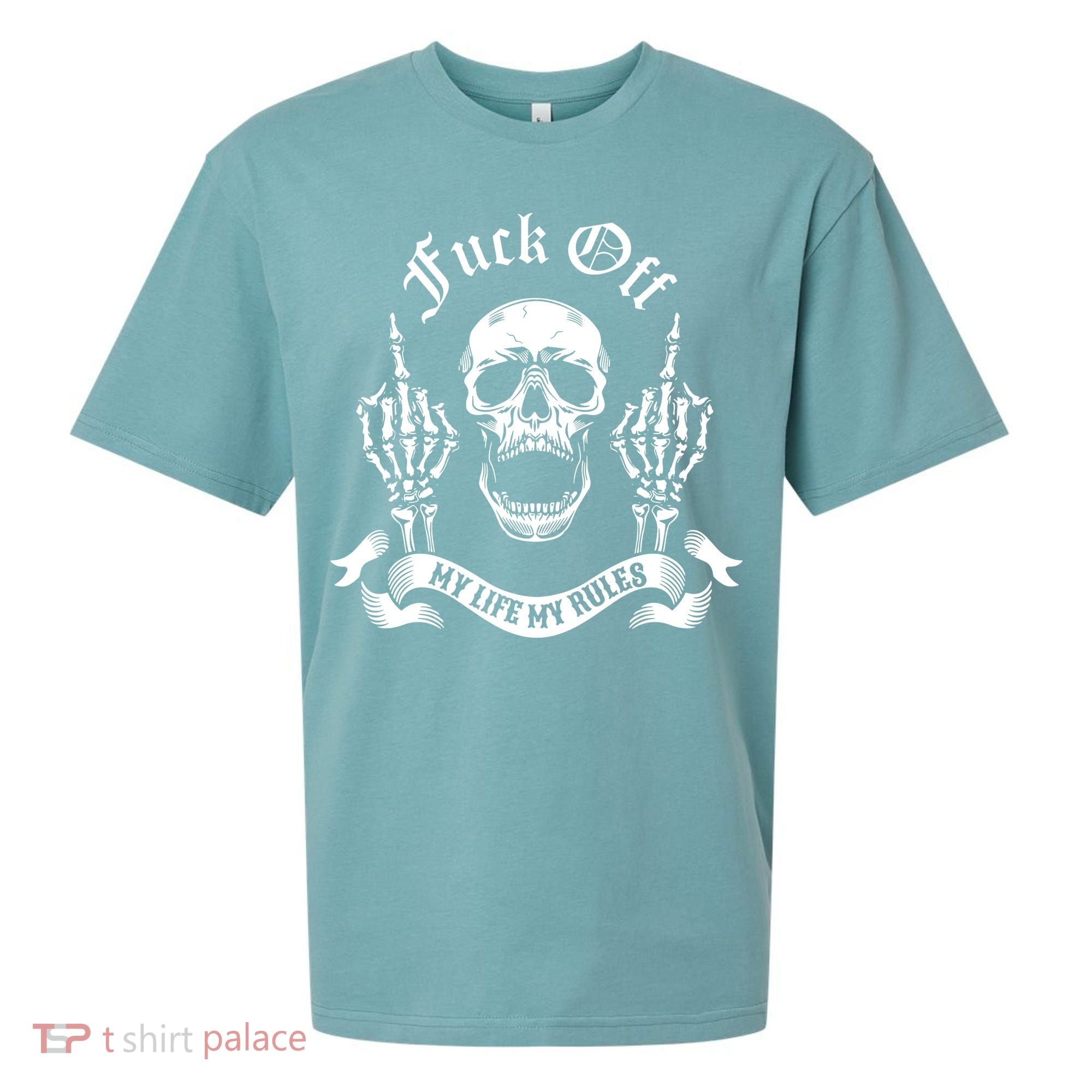 Fuck Off My Life Rules Skull Finger Sueded Cloud Jersey T-Shirt