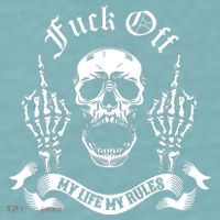 Fuck Off My Life Rules Skull Finger Sueded Cloud Jersey T-Shirt thumb 2