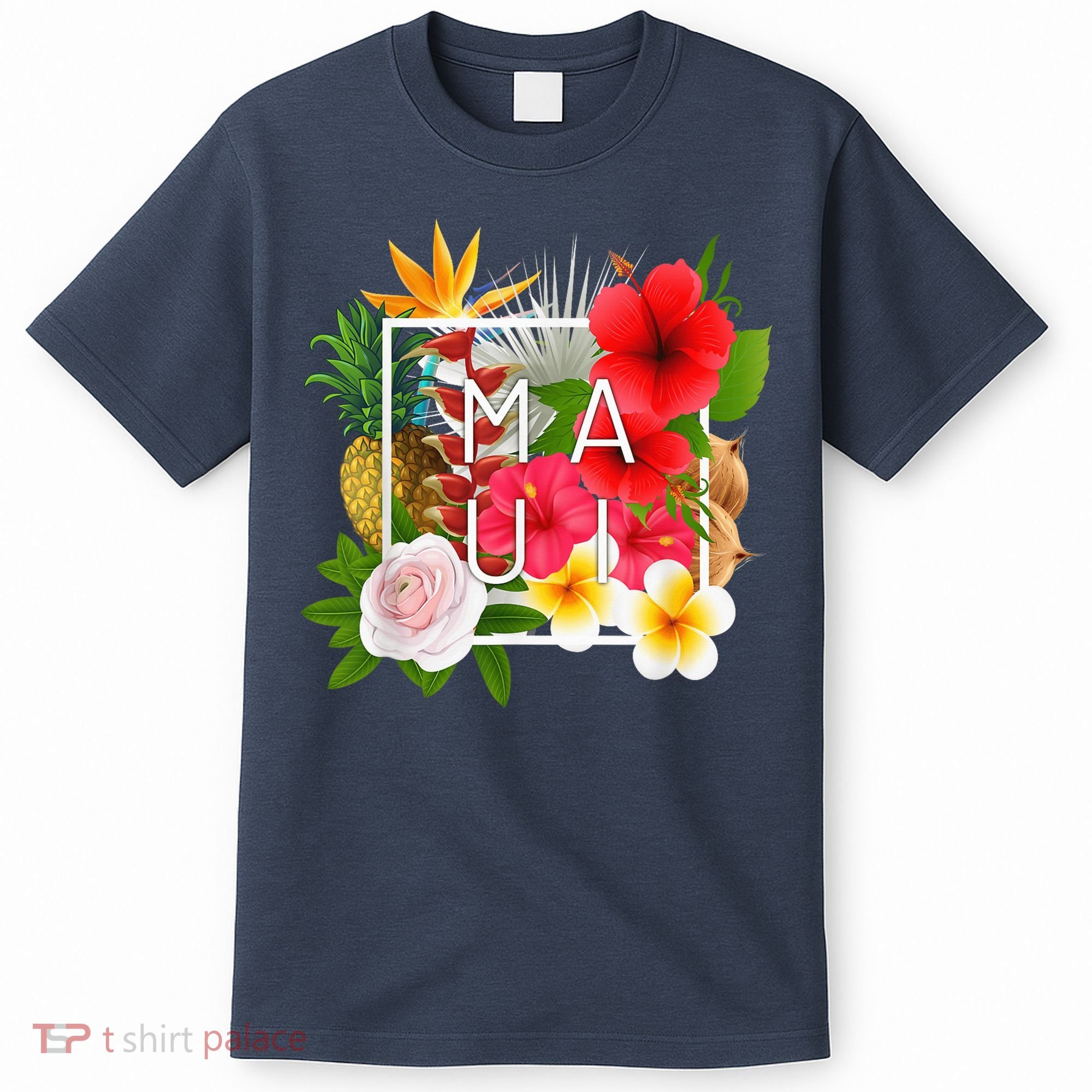 Flowers of Maui Word Art - Hawaiian Island Souvenir T-Shirt