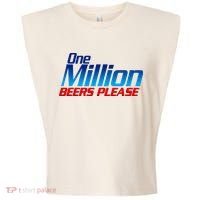 Funny One Million Beers Please Beer Enthusiast Drinking Garment-Dyed Women's Muscle Tee thumb 0
