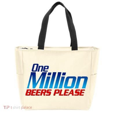 Funny One Million Beers Please Beer Enthusiast Drinking Tote Bag