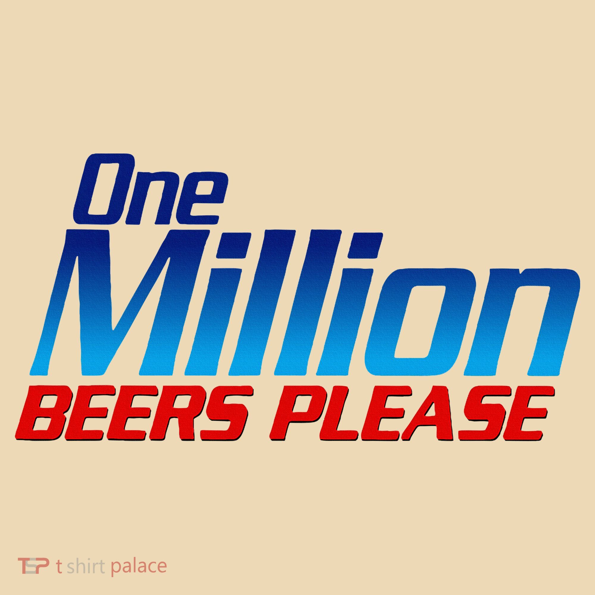 Funny One Million Beers Please Beer Enthusiast Drinking Tote Bag