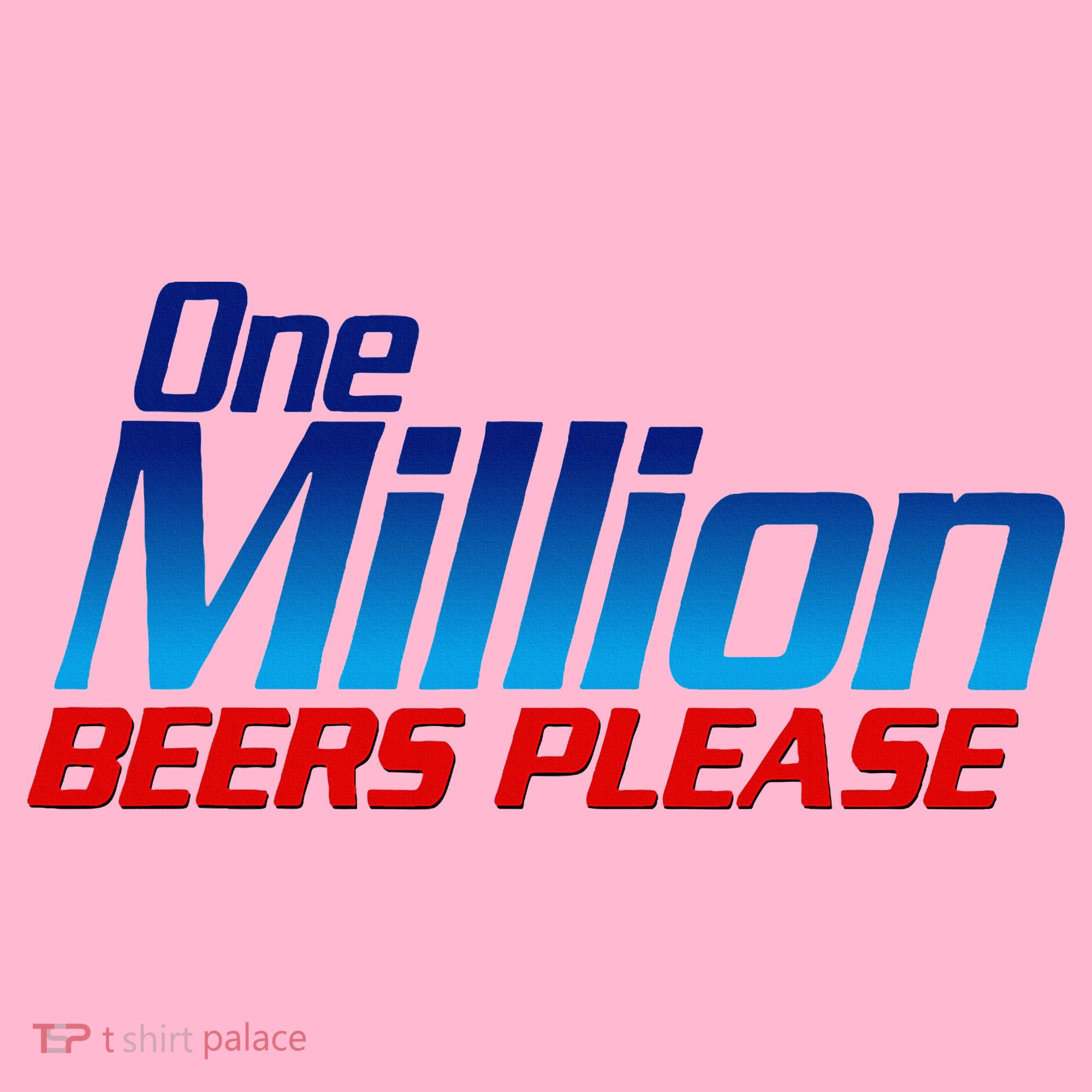 Funny One Million Beers Please Beer Enthusiast Drinking Coaster