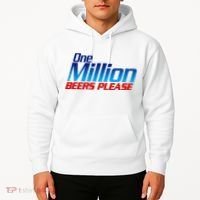Funny One Million Beers Please Beer Enthusiast Drinking Hoodie thumb 2