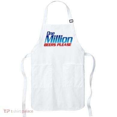 Funny One Million Beers Please Beer Enthusiast Drinking Apron