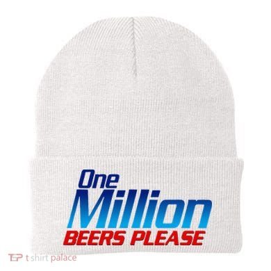 Funny One Million Beers Please Beer Enthusiast Drinking Beanie