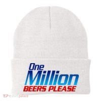 Funny One Million Beers Please Beer Enthusiast Drinking Beanie thumb 0