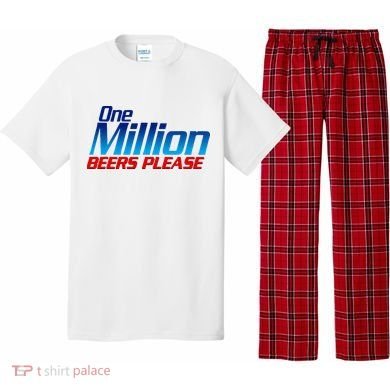 Funny One Million Beers Please Beer Enthusiast Drinking Pajama Set