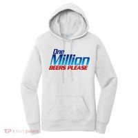 Funny One Million Beers Please Beer Enthusiast Drinking Women's Hoodie thumb 0