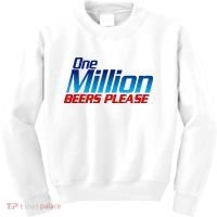 Funny One Million Beers Please Beer Enthusiast Drinking Kids Sweatshirt thumb 0