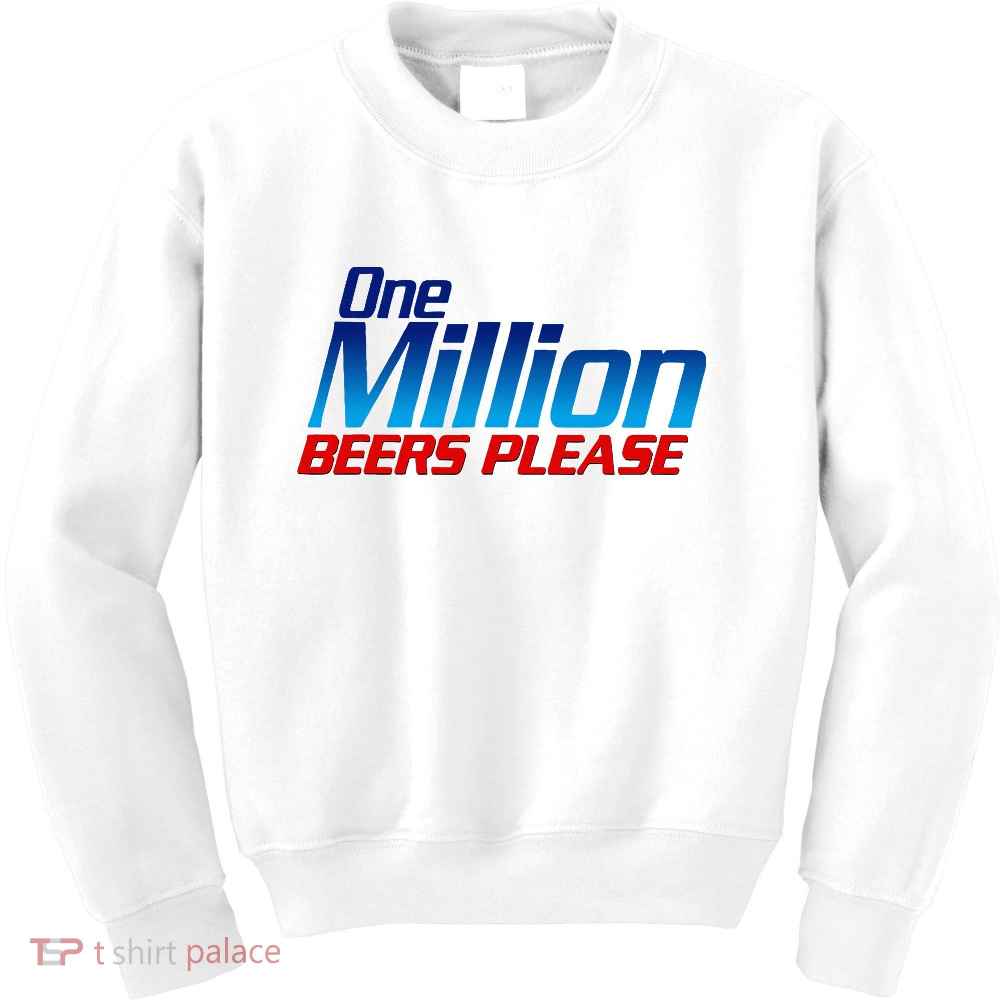 Funny One Million Beers Please Beer Enthusiast Drinking Kids Sweatshirt