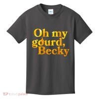 Funny Oh My Gourd Becky Kids T-Shirt thumb 0