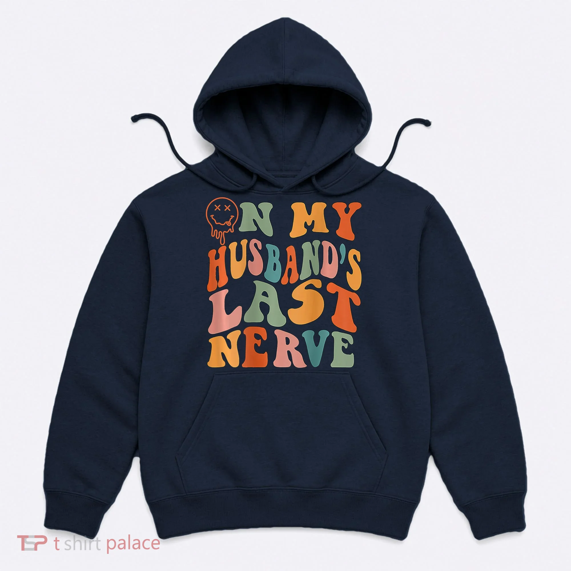 Funny On My Husband's Last Nerve Groovy Hoodie