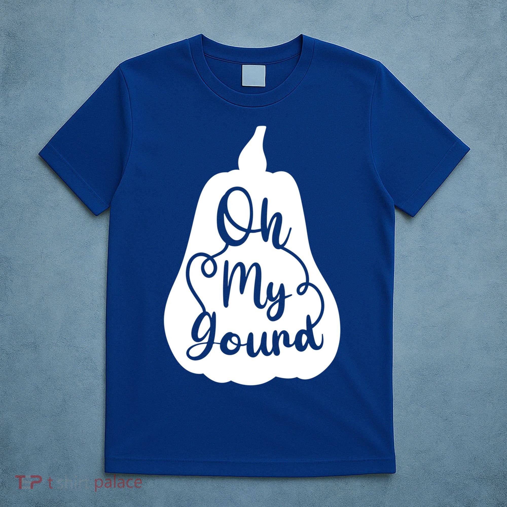 Funny Oh My Gourd Thanksgiving Fall Gift T-Shirt