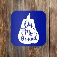 Funny Oh My Gourd Thanksgiving Fall Gift Coaster thumb 0