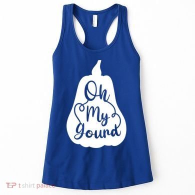 Funny Oh My Gourd Thanksgiving Fall Gift Women's Tank Top