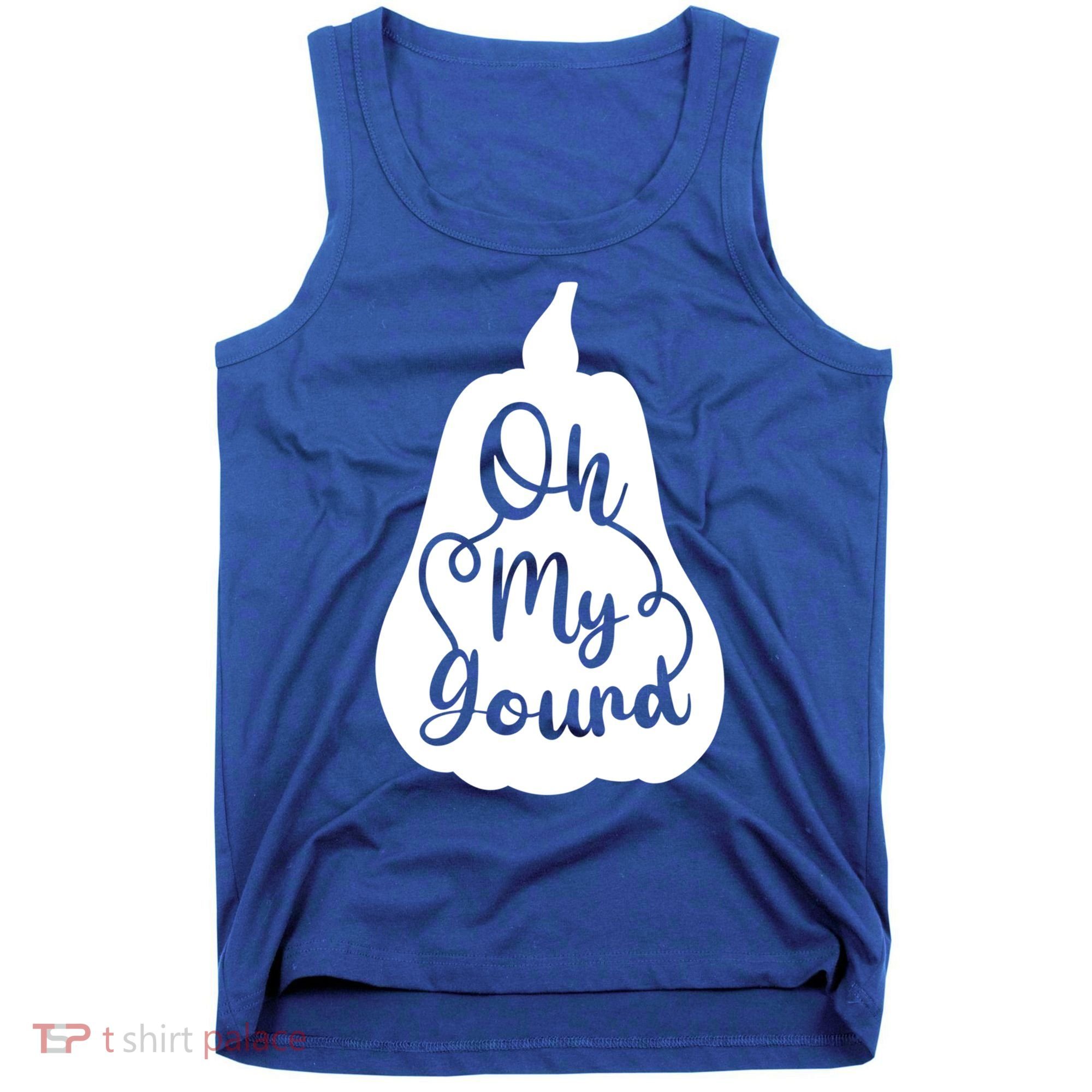 Funny Oh My Gourd Thanksgiving Fall Gift Tank Top