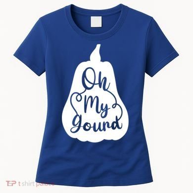 Funny Oh My Gourd Thanksgiving Fall Gift Women's T-Shirt