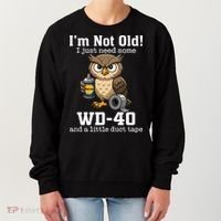 Funny Owl Meme WD-40 And Duct Tape Women's Sweatshirt thumb 0