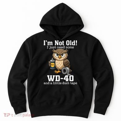 Funny Owl Meme WD-40 And Duct Tape Hoodie