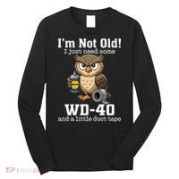 Funny Owl Meme WD-40 And Duct Tape Long Sleeve Shirt thumb 0