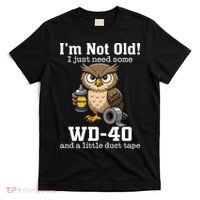 Funny Owl Meme WD-40 And Duct Tape T-Shirt thumb 0