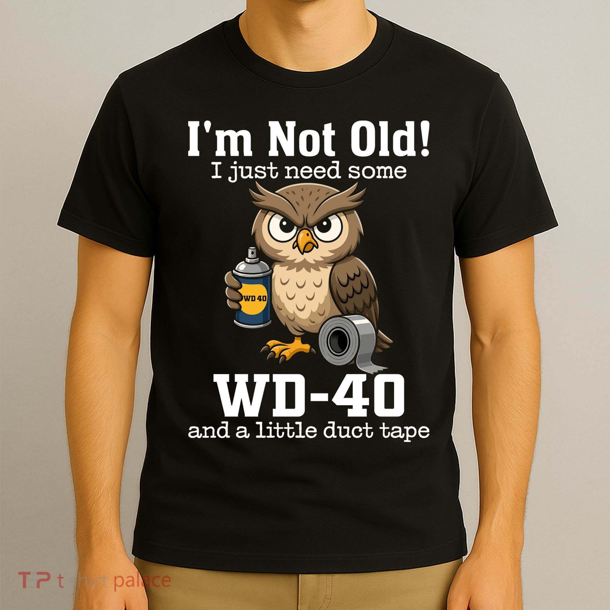 Funny Owl Meme WD-40 And Duct Tape T-Shirt