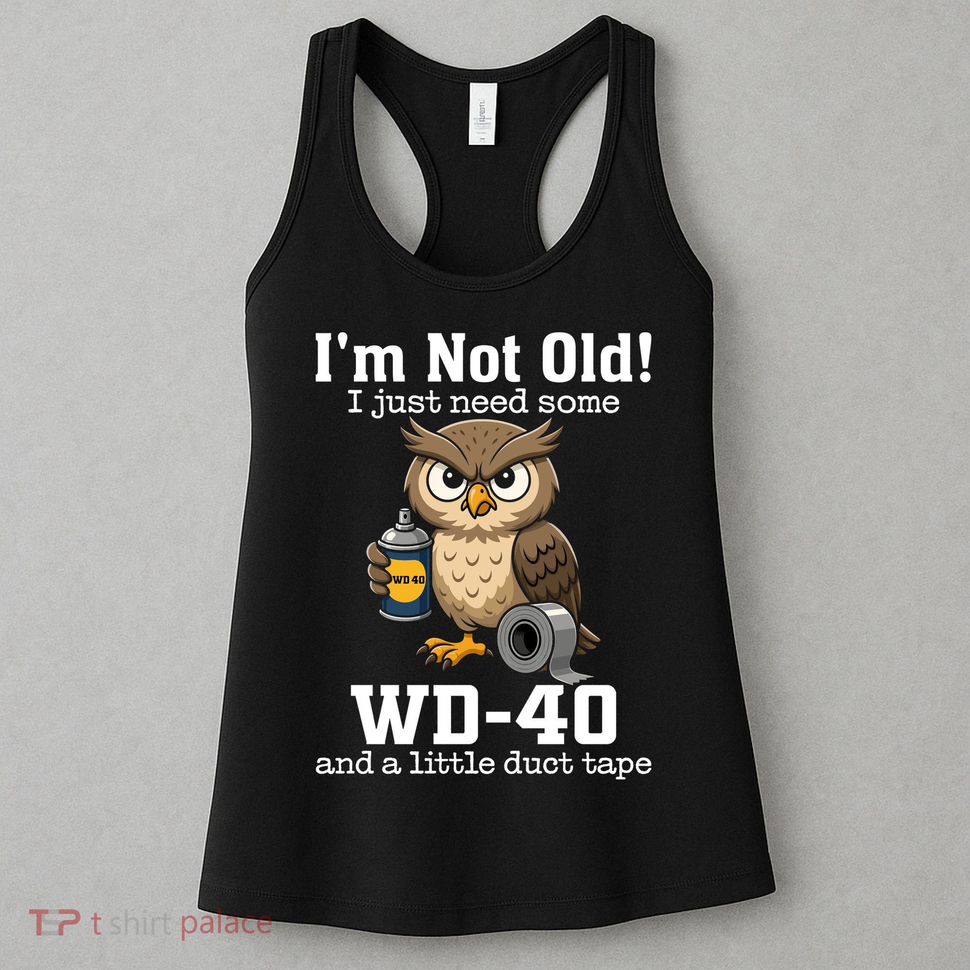 Funny Owl Meme WD-40 And Duct Tape Women's Tank Top