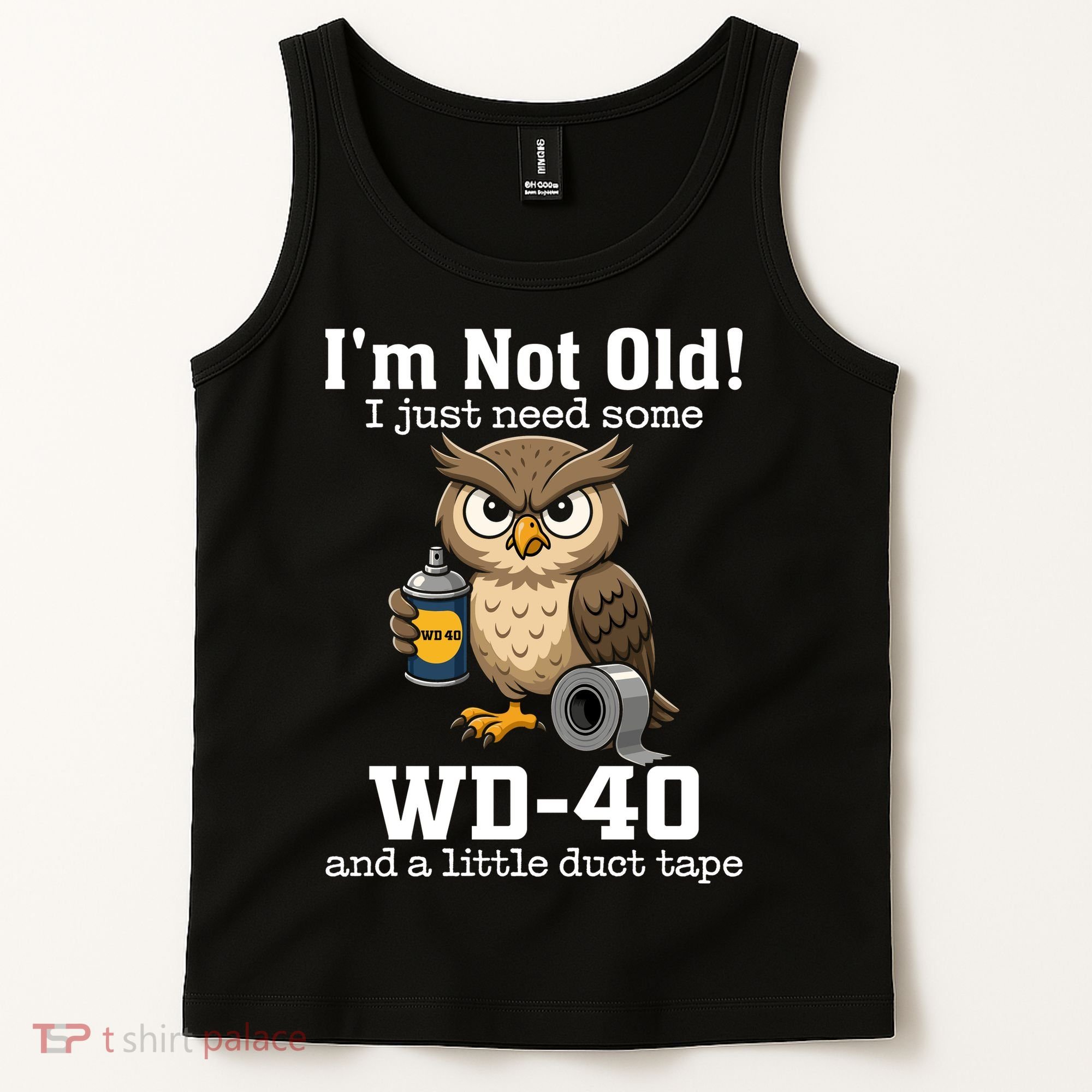 Funny Owl Meme WD-40 And Duct Tape Tank Top