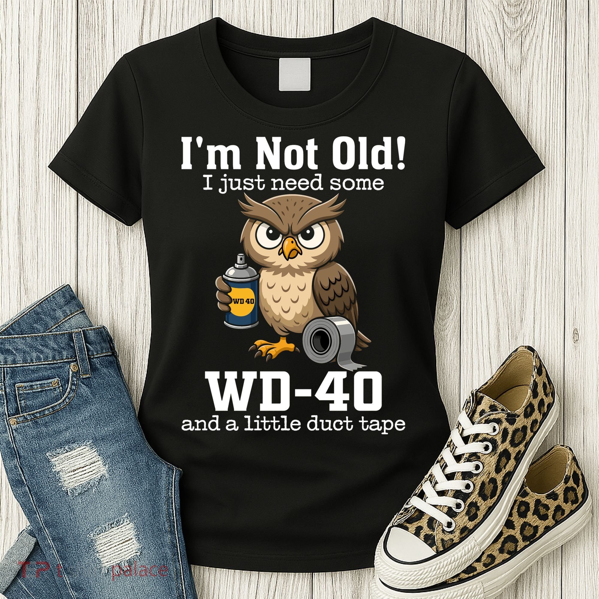 Funny Owl Meme WD-40 And Duct Tape Women's T-Shirt