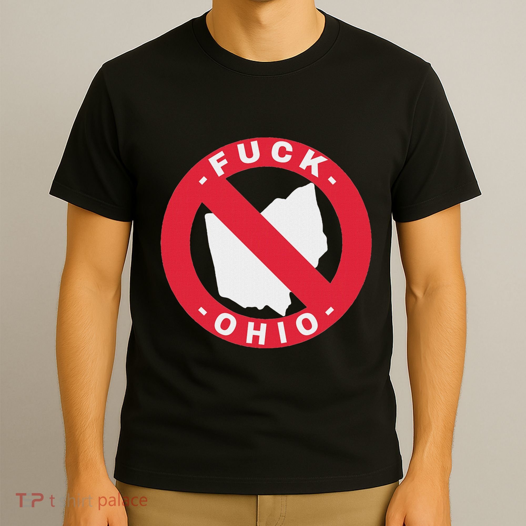 Fuck Ohio Nobody Likes Ohio Anti Ohio T-Shirt