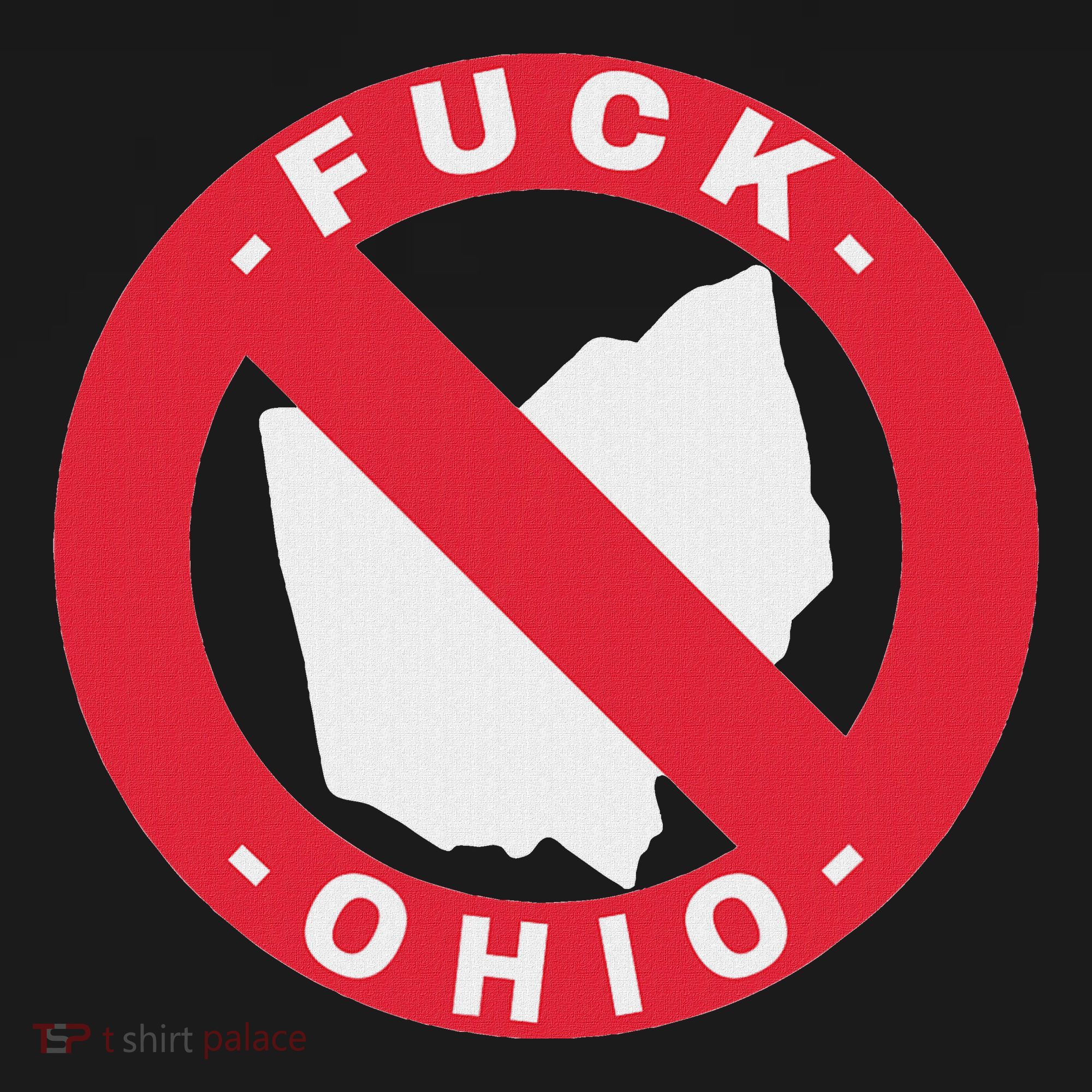 Fuck Ohio Nobody Likes Ohio Anti Ohio Visor