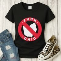 Fuck Ohio Nobody Likes Ohio Anti Ohio Women's T-Shirt thumb 3