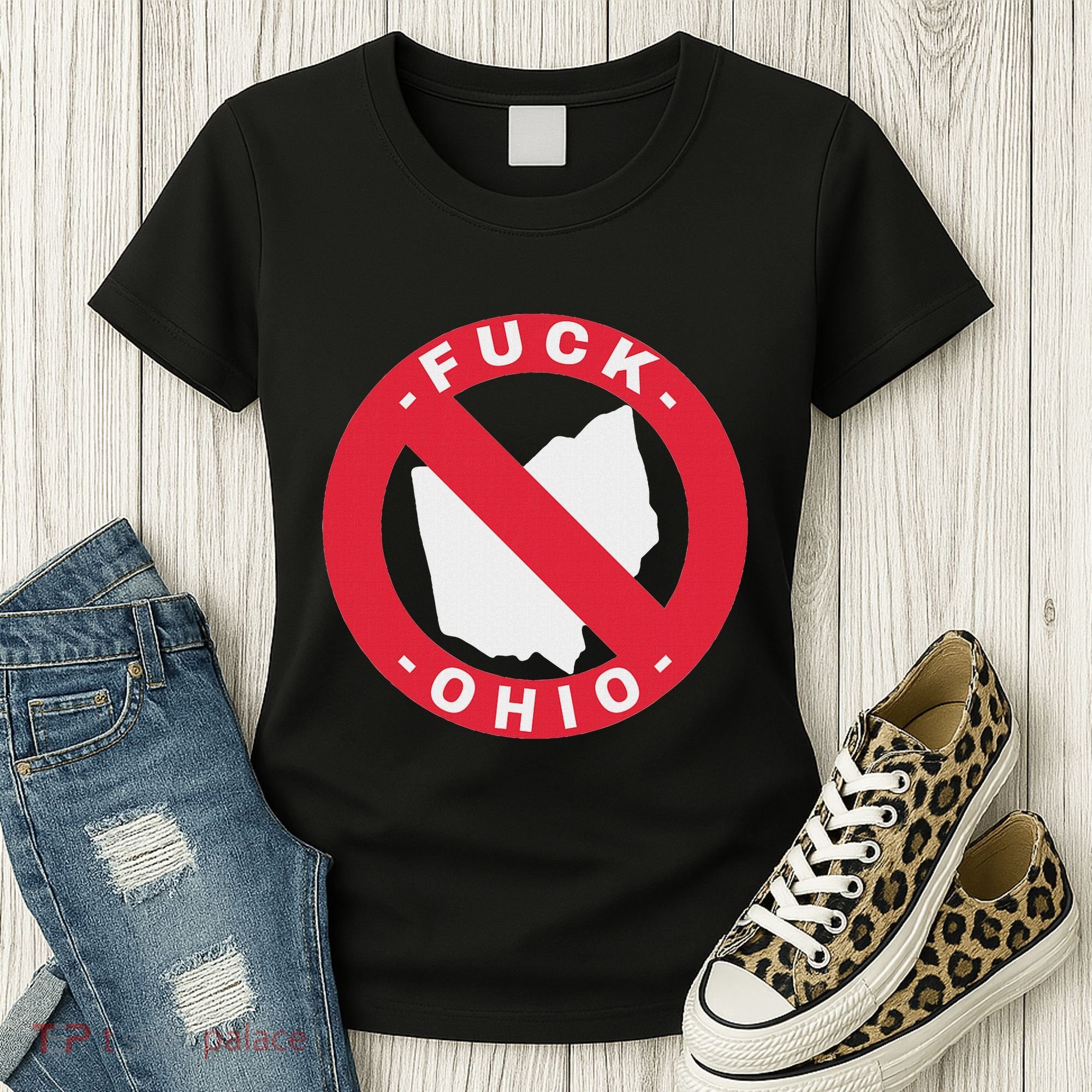 Fuck Ohio Nobody Likes Ohio Anti Ohio Women's T-Shirt