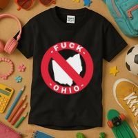 Fuck Ohio Nobody Likes Ohio Anti Ohio Kids T-Shirt thumb 3
