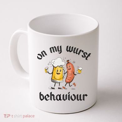 Funny Oktoberfest On My Wurst Behaviour Beer Hot Dog Drinking Team Coffee Mug