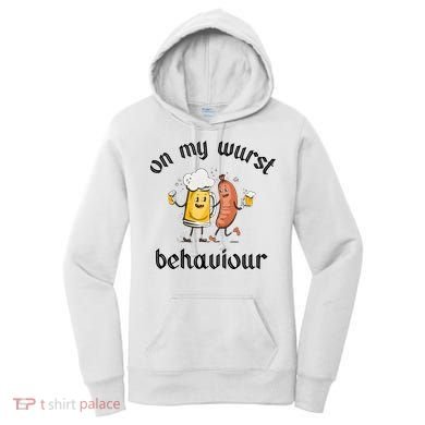 Funny Oktoberfest On My Wurst Behaviour Beer Hot Dog Drinking Team Women's Hoodie