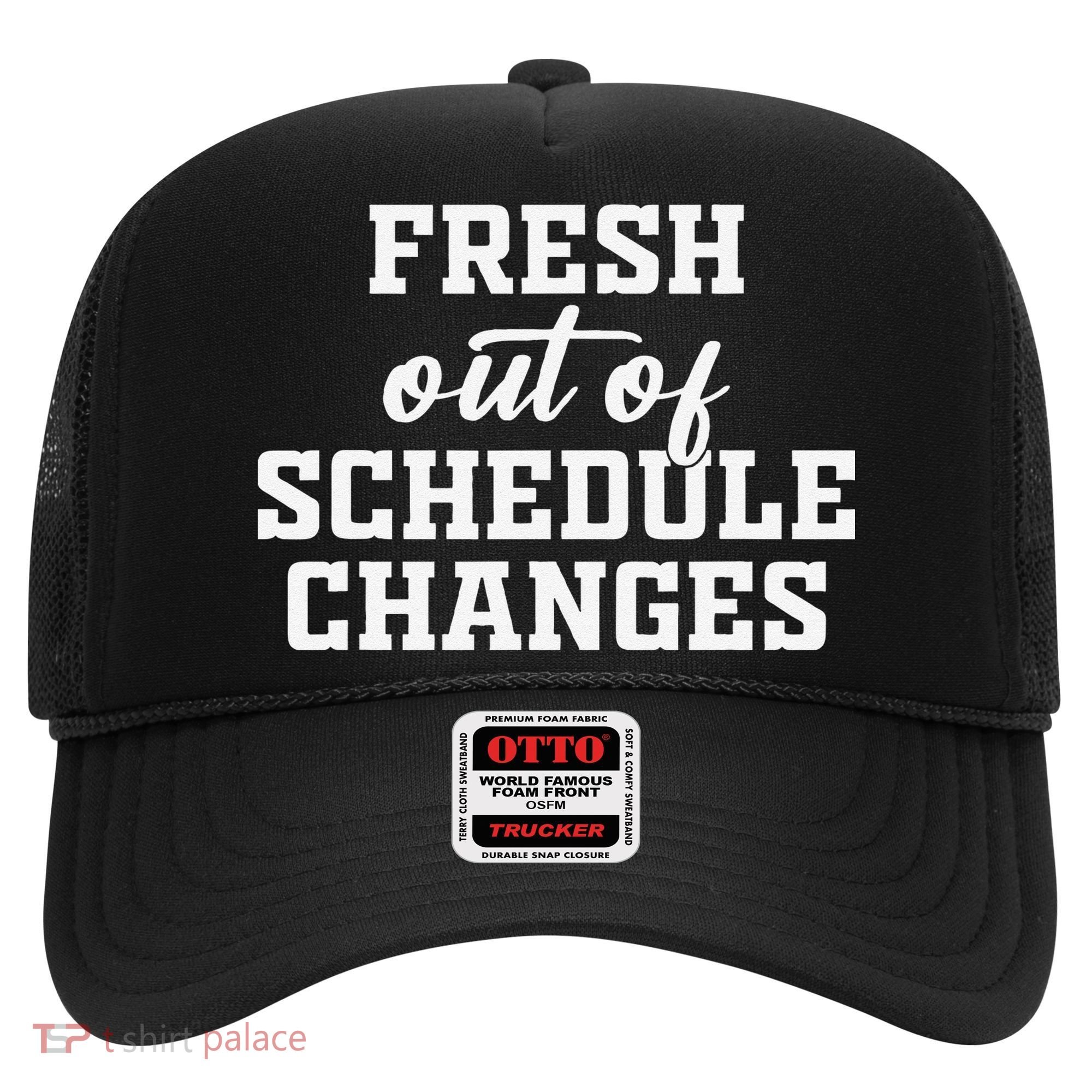 Fresh Out Of Schedule Changes Funny School Counselor Hat