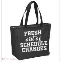 Fresh Out Of Schedule Changes Funny School Counselor Tote Bag thumb 2