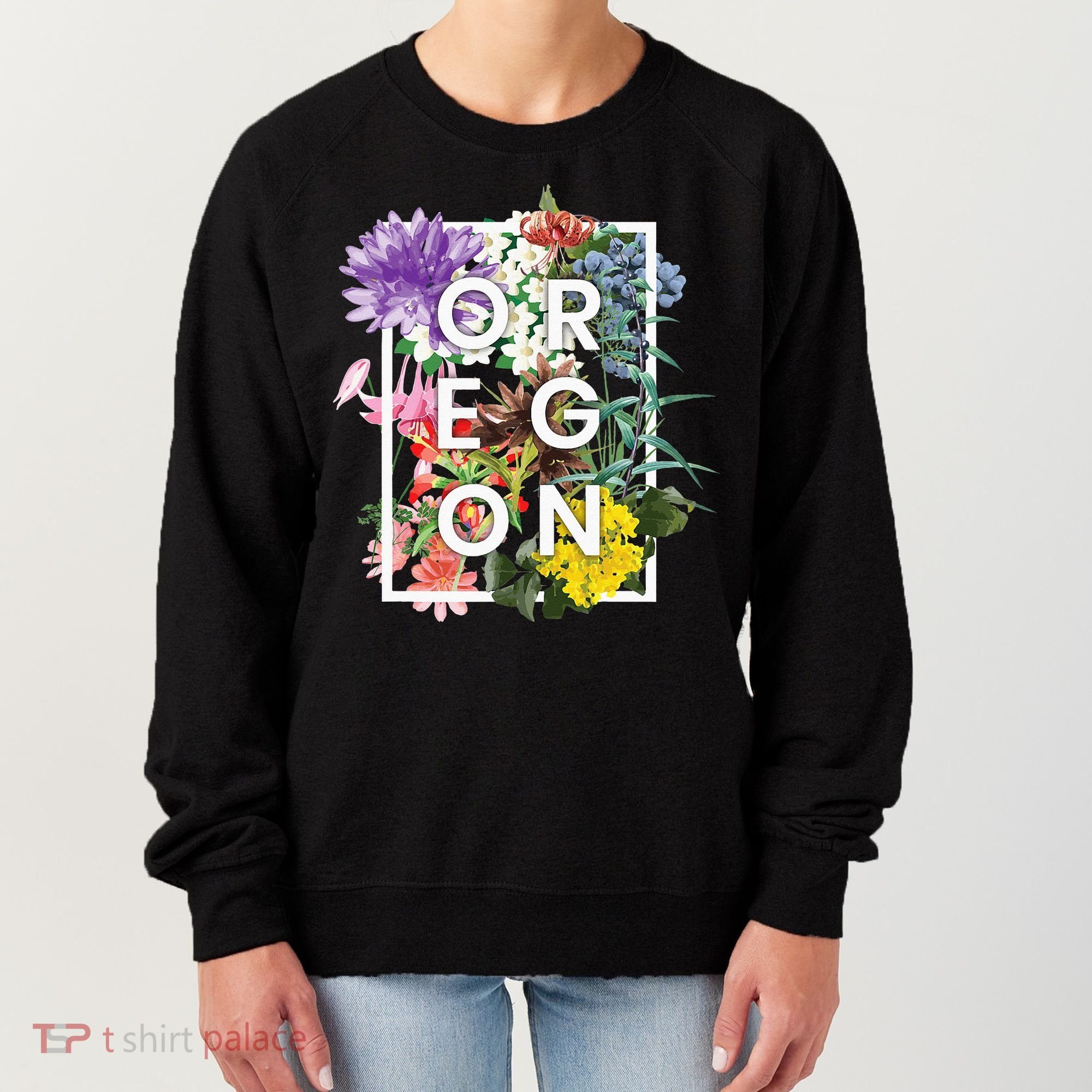 Flowers Of Oregon Word Art Oregonian Pride Women's Sweatshirt