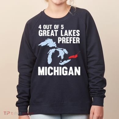 Four Out of Five Great Lakes Prefer Michigan Tee Women's Sweatshirt