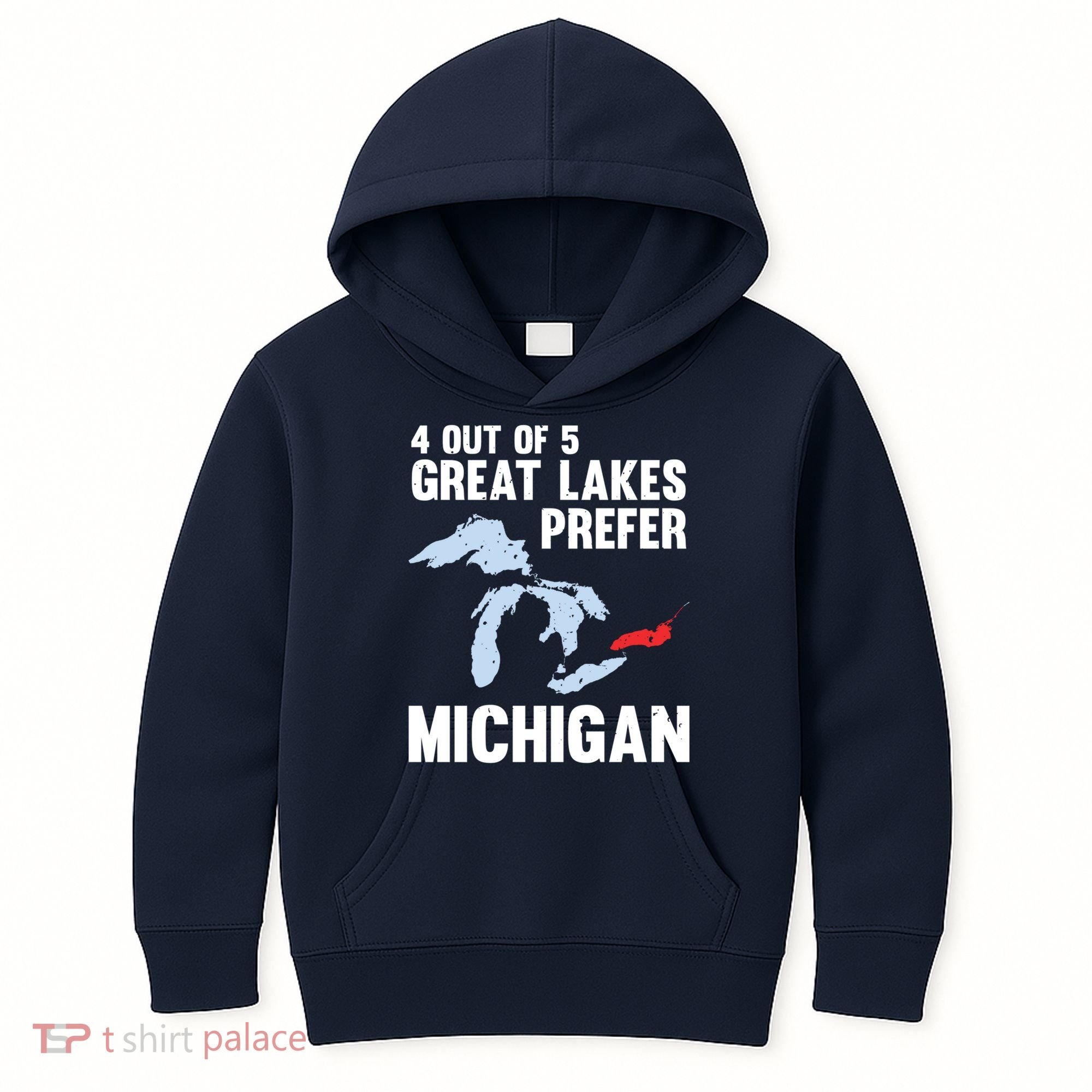 Four Out of Five Great Lakes Prefer Michigan Tee Kids Hoodie