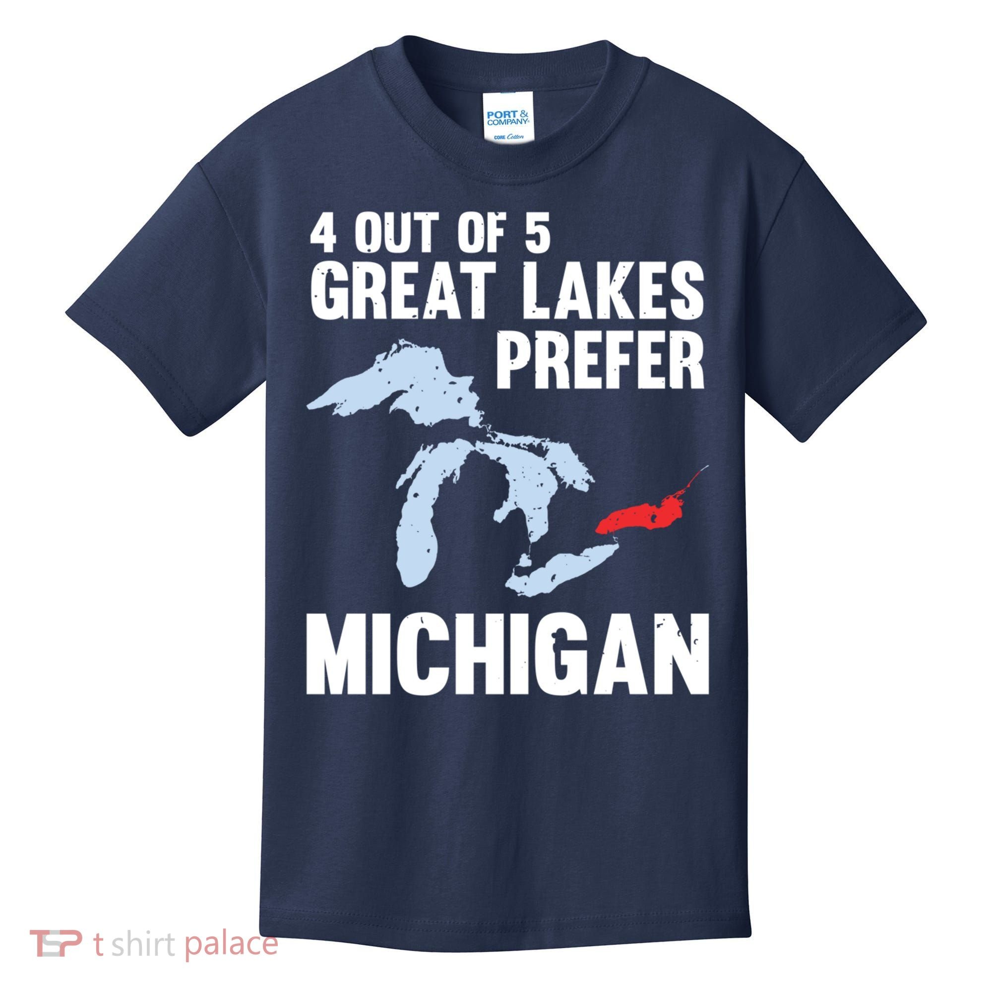 Four Out of Five Great Lakes Prefer Michigan Tee Kids T-Shirt