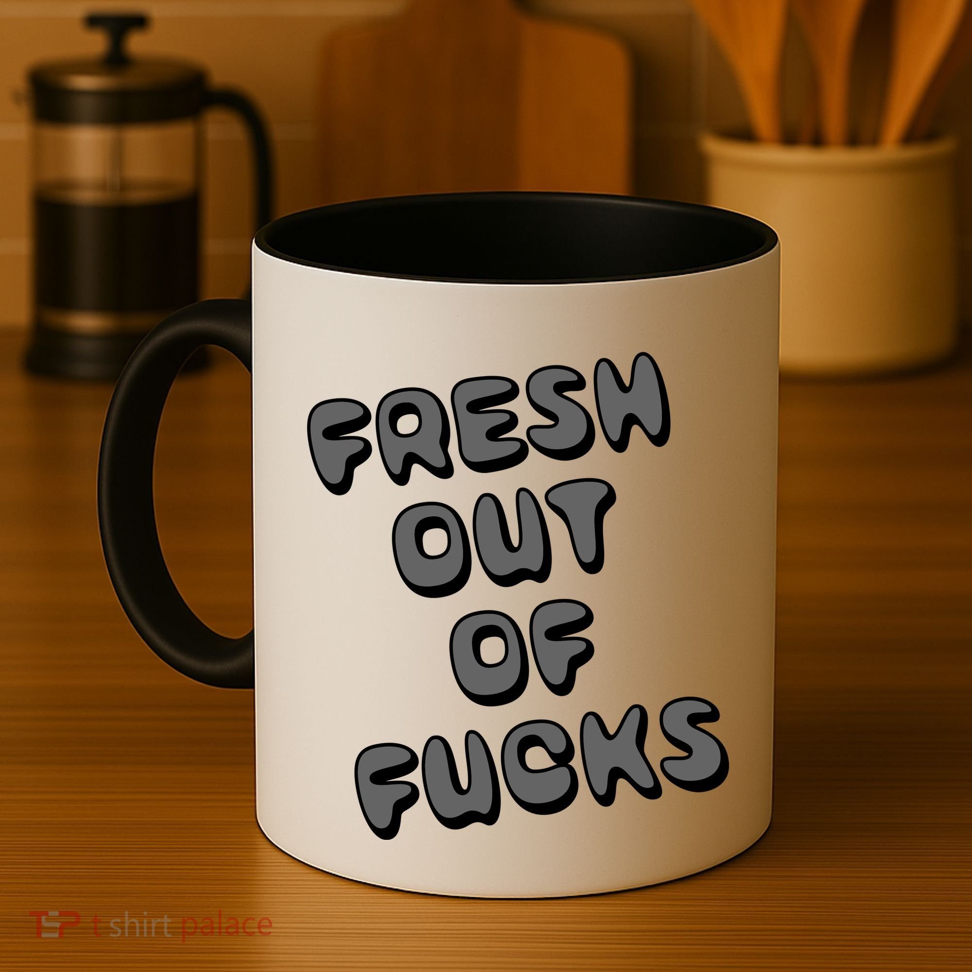 Fresh Out Of Fucks Coffee Mug